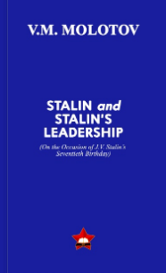 Stalin and Stalin's Leadership