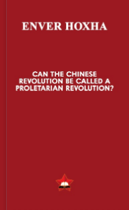 Can the Chinese Revolution be Called a Proletarian Revolution?