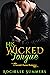 His Wicked Tongue