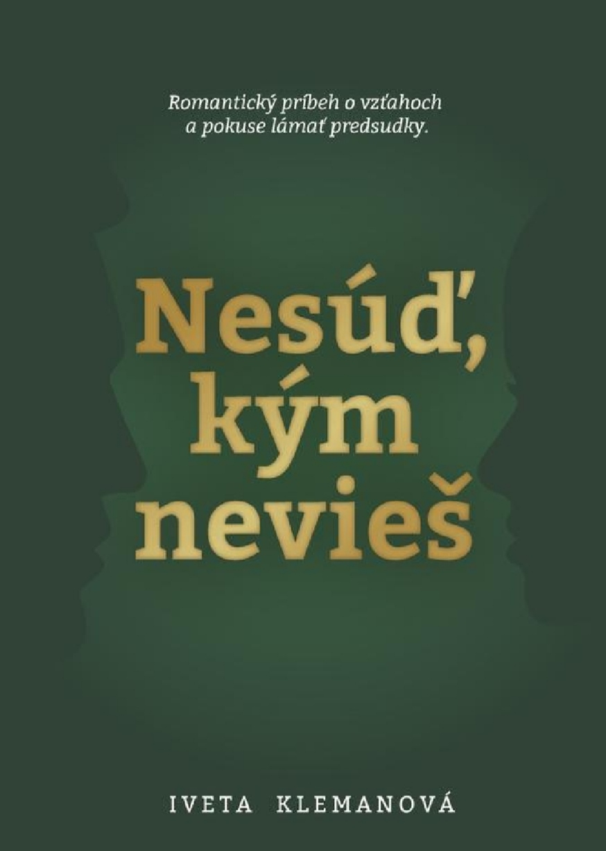 Nesúď, kým nevieš