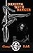 Dancing With Danger (Aces High MC - Dakotas)