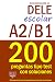 Complementa el DELE escolar A2/B1 - 200 preguntas tipo test d... by Vanesa Fuentes Complementa el DELE escolar A2/B1 - 200 preguntas tipo test d... by Vanesa Fuentes