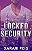 Locked Security (Locked Sec...