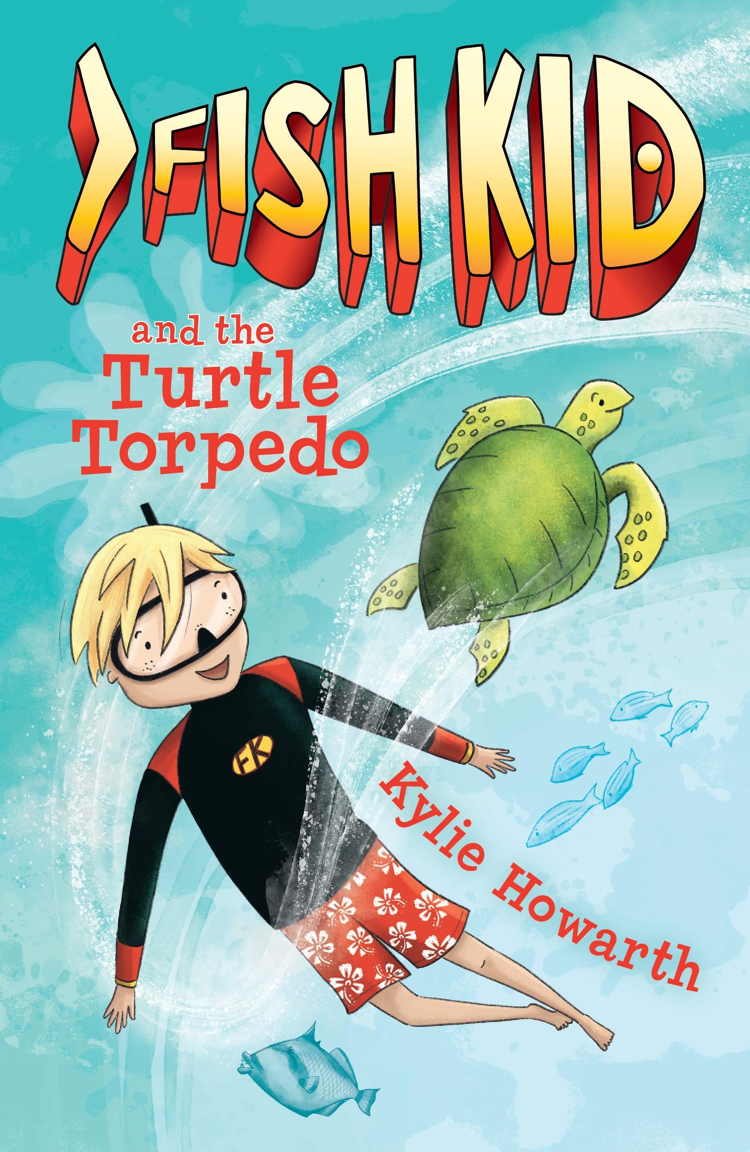 Fish Kid and the Turtle Torpedo (Fish Kid #3)