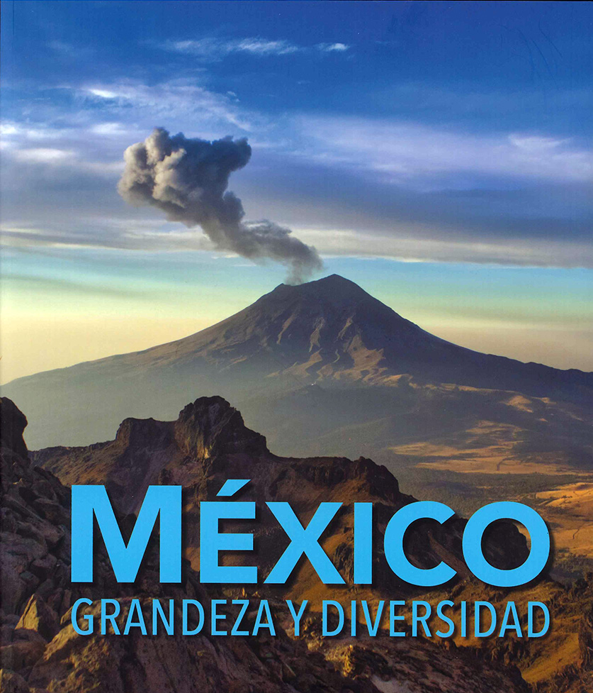 México. Grandeza y diversidad (Paperback)