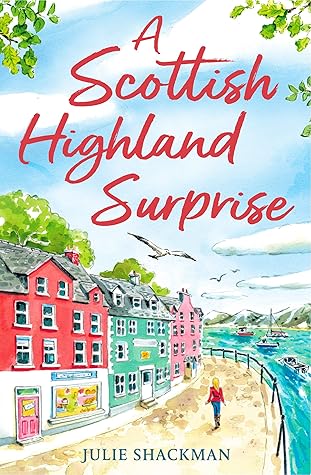 A Scottish Highland Surprise (Scottish Escapes #2)