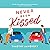 Never Been Kissed (Boy Meets Boy, #1)