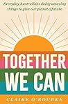 Together We Can: ...