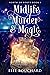 Midlife, Murder, and Magic ...