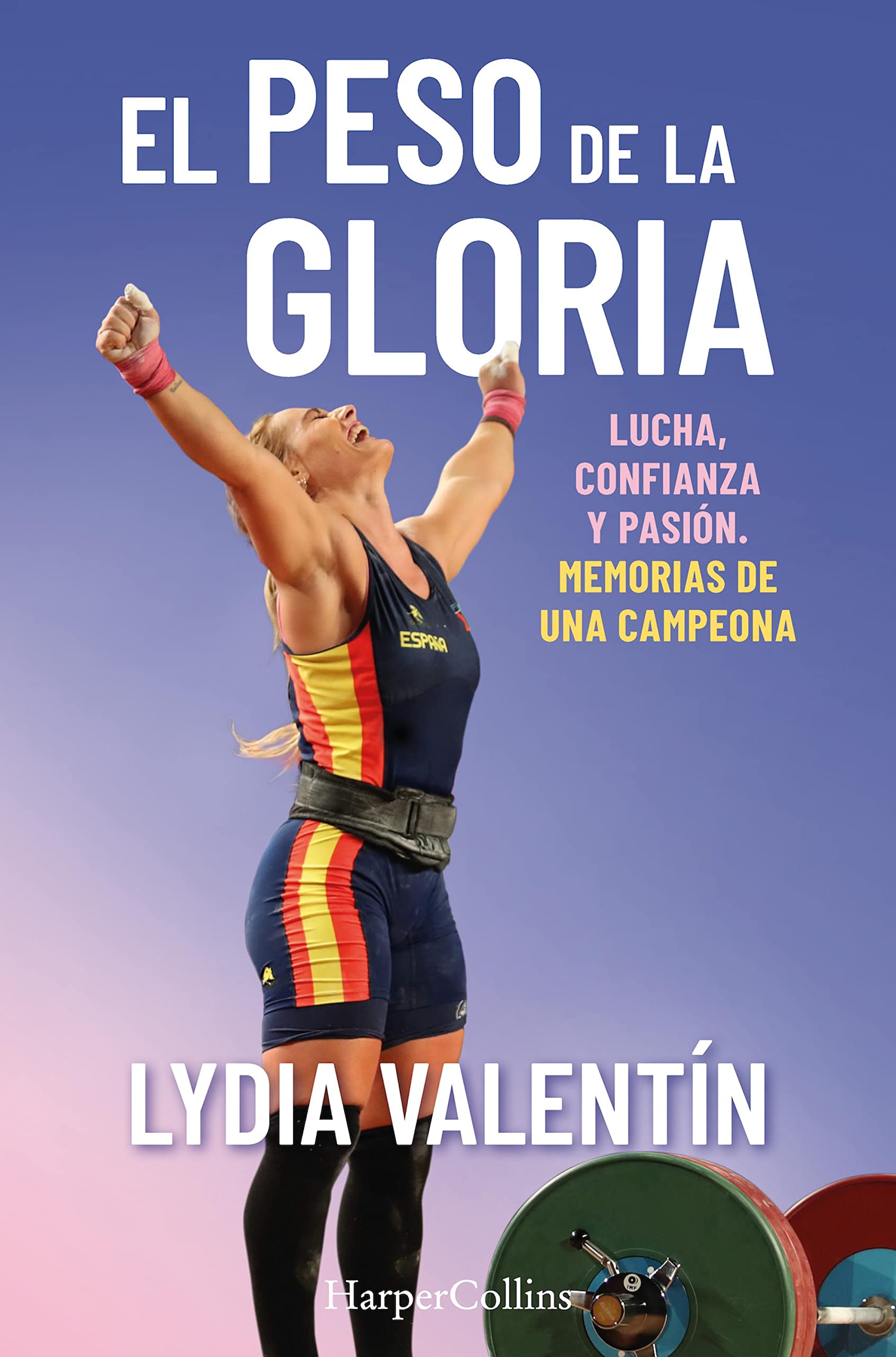 El peso de la gloria. Lucha, esfuerzo y pasión: memorias de una campeona (Spanish Edition)
