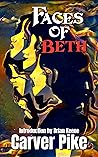 Faces of Beth by Carver Pike