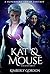 Kat and Mouse (Black Kat #2)