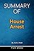 Summary Of House Arrest by Part Zoom