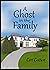 A Ghost in the Family by Carl Colbert