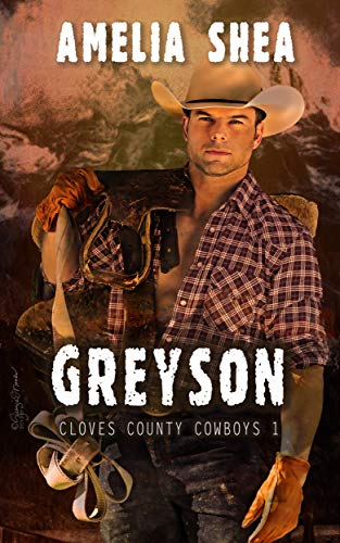 Greyson (Cloves County Cowboys, #1)