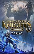 Apocalypse Knights 3