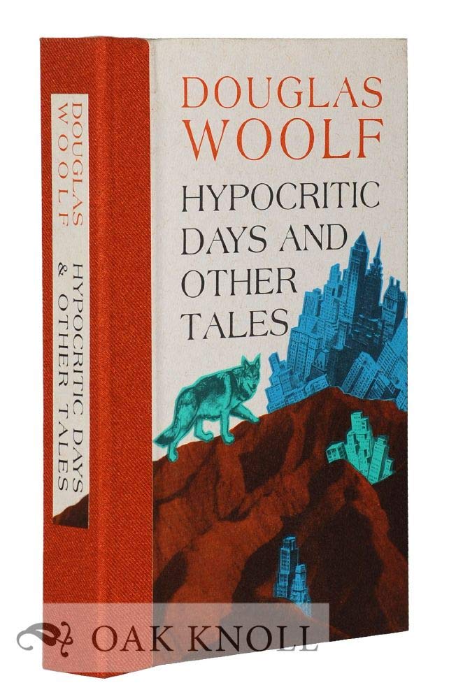 Hypocritic Days and Other Tales