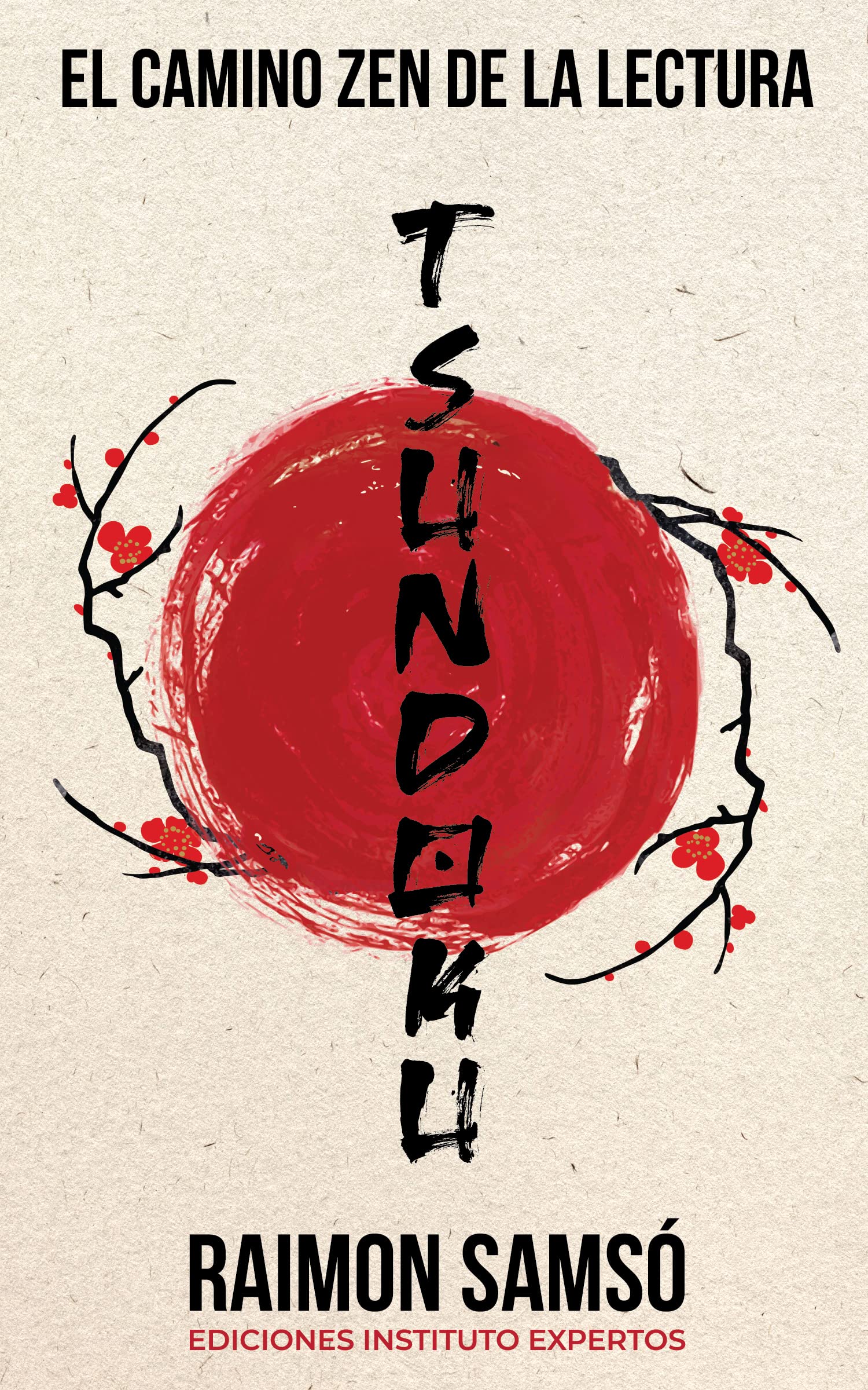Tsundoku: El camino zen de la lectura (Kindle Edition)