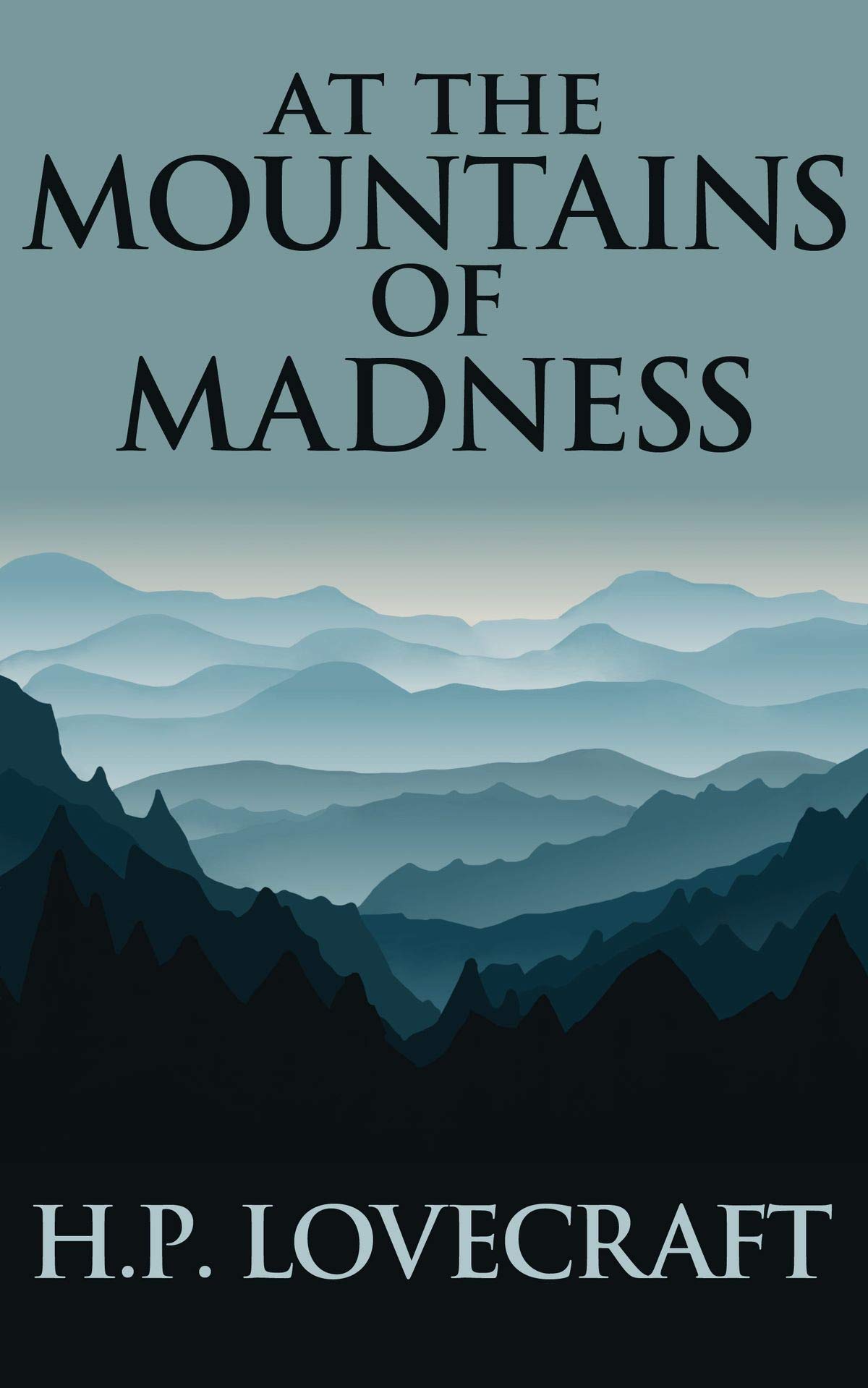 At the Mountains of Madness-Original Edition
