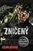 Zničený (Kroniky železného druida, #7)