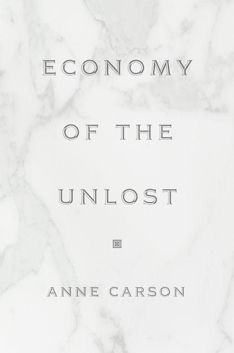 Economy of the Unlost (Paperback)