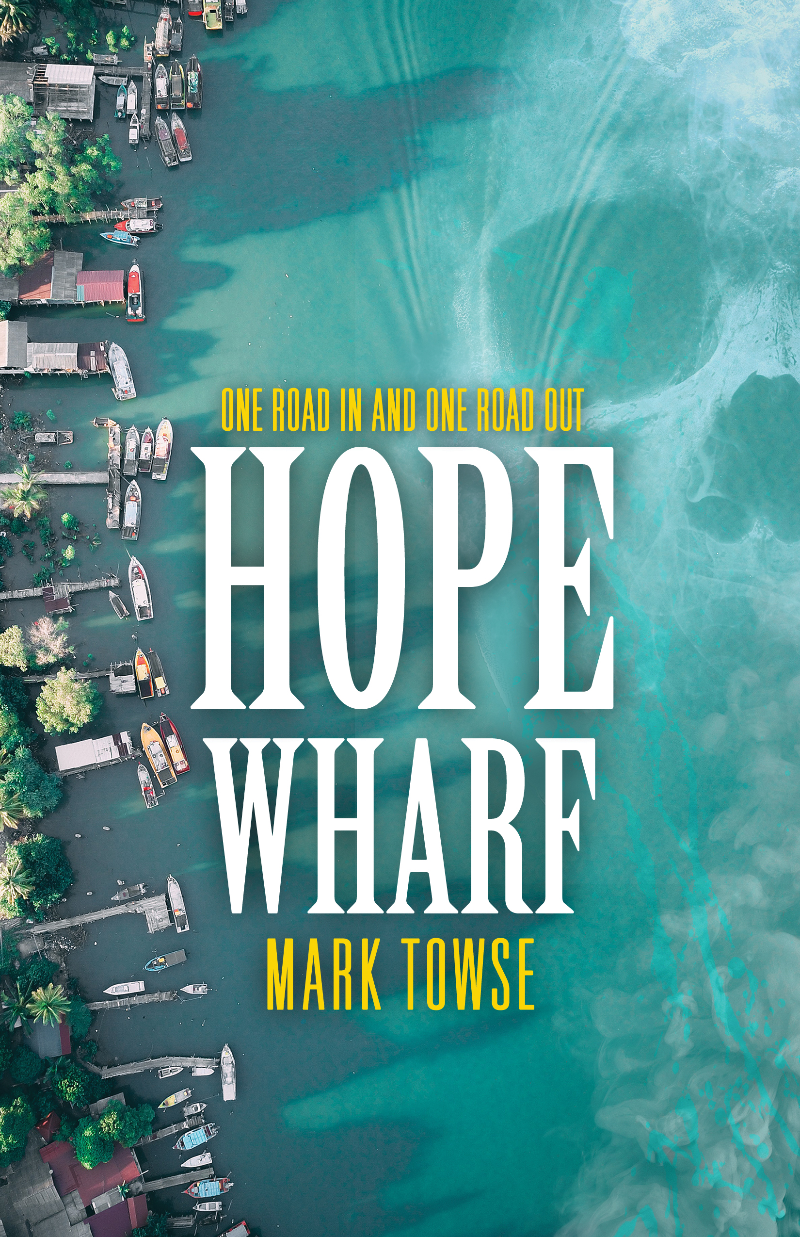 Hope Wharf (ebook)
