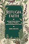 Refugia Faith: Se...