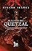 El llanto del Quetzal