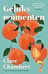Geluksmomenten by Clare Chambers