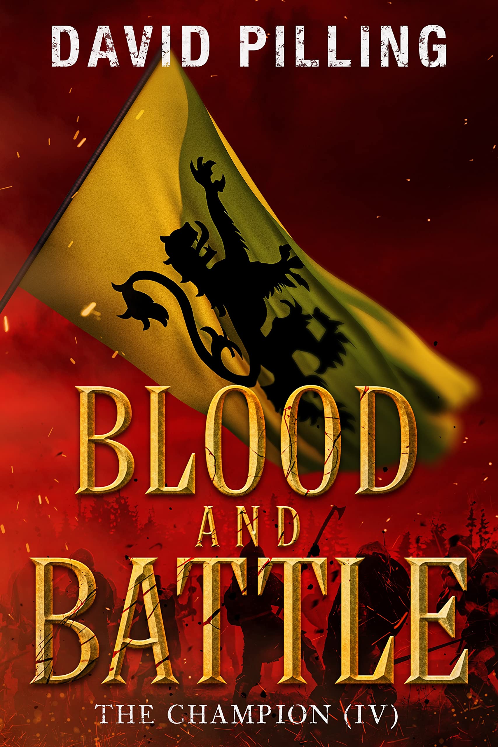 Blood and Battle (The Champion #4)