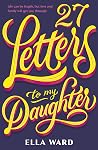 27 Letters to My ...