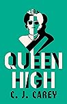 Queen High