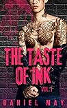 The Taste of Ink by Daniel  May