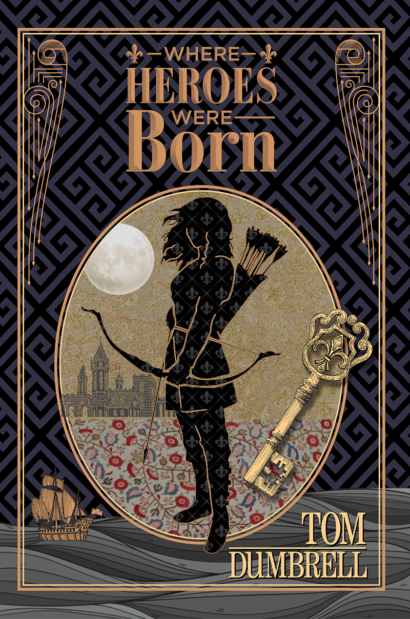 Where Heroes Were Born (Pillars of Peace, #3)