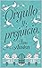 Orgullo y Prejuicio (Spanish Edition)