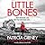 Little Bones (D.I. Lottie Parker #10)