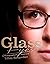 Glass Eyes: A Photographers...