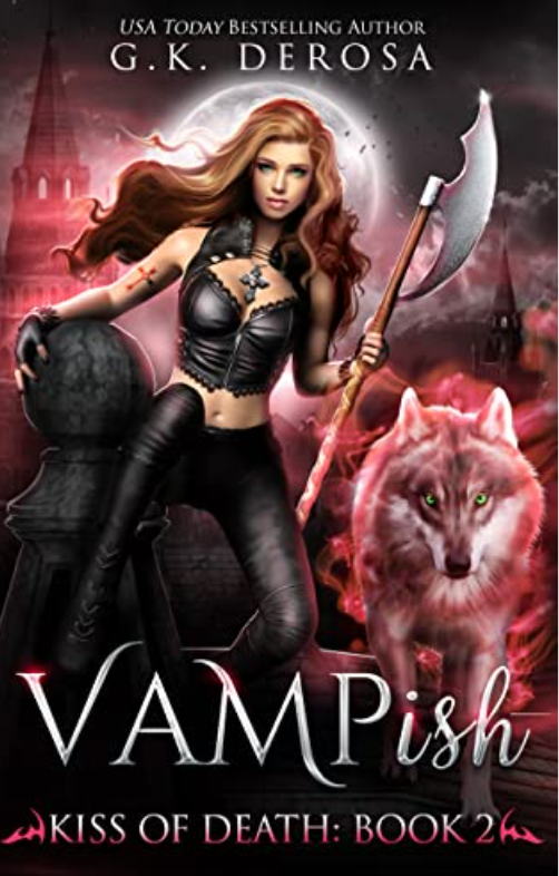 Vampish: Kiss of Death (Vampish, #2)