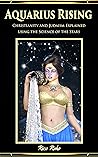 Aquarius Rising: Christianity and Judaism Explained Using the Science of the Stars (Age of Discovery Book 5)