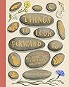 Things to Look Forward To by Sophie  Blackall