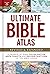 Ultimate Bible Atlas: Hundr...