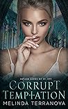 Corrupt Temptation