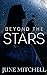 Beyond the Stars