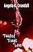 Twisted Tragic Love