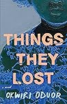 Things They Lost:...