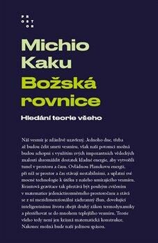 Božská rovnice: Hledání teorie všeho