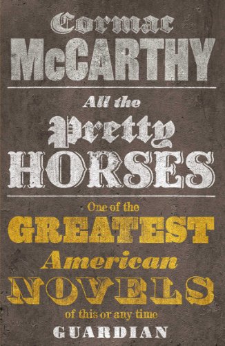 All The Pretty Horses
