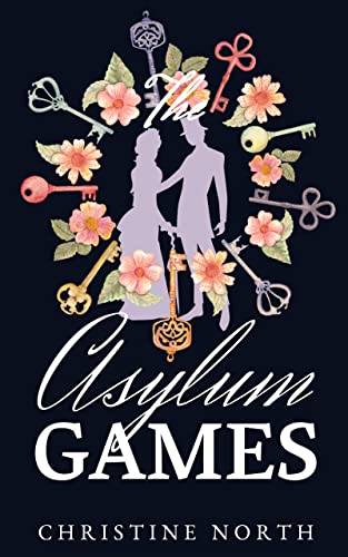 The Asylum Games (Asylum Games, #1)