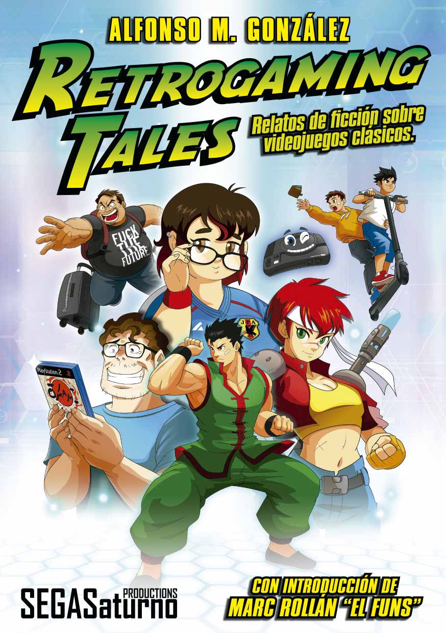 Retrogaming Tales:  Relatos de ficción sobre videojuegos clásicos
