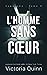 L’homme sans cœur (Sans âme) (French Edition)